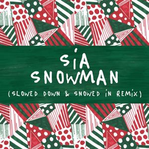 Sia: Snowman