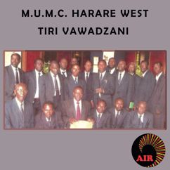 Harare West M.U.M.C: Mukritu Ari Mukomborerwi