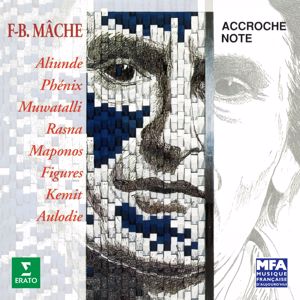 Ensemble Accroche Note: Mâche: Aliunde, Phénix, Muwatalli, Rasna, Maponos, Figures, Kemit & Aulodie