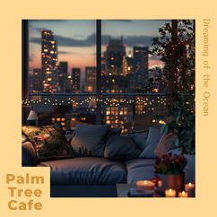 Palm Tree Cafe: Calming Contours of Dusk