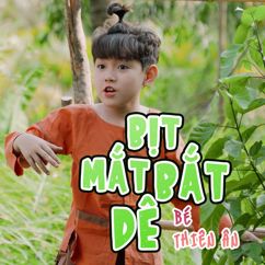 Bé Thiên Ân: Bịt Mắt Bắt Dê
