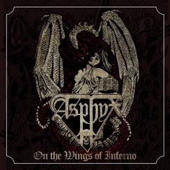 Asphyx: On the Wings of Inferno