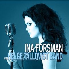 Helge Tallqvist Band feat. Ina Forsman: I Got Trouble