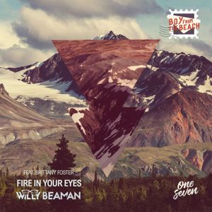 Willy Beaman feat. Brittany Foster: Fire in Your Eyes