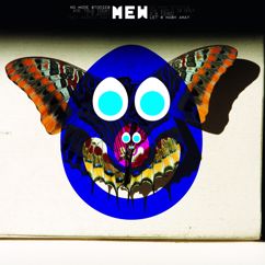 MEW: Cartoons And Macramé Wounds (Album Version)