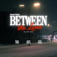 Venash Bailey: Between