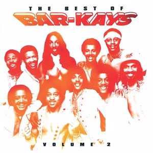 The Bar-kays: The Best Of The Bar-Kays (Vol. 2)