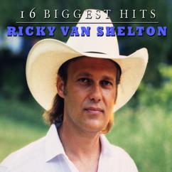 Ricky Van Shelton: Statue Of A Fool (Album Version)