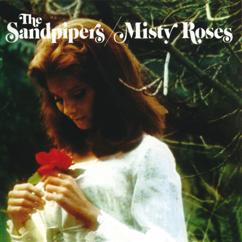 The Sandpipers: And I Love Her