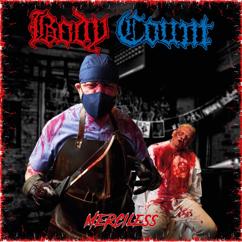 Body Count: Merciless