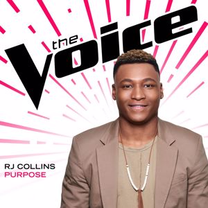 RJ Collins: Purpose (The Voice Performance)