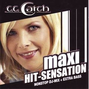 C.C. Catch: Maxi Hit Sensation - Nonstop DJ-Mix
