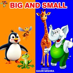 Gauri Mishra: Big And Small