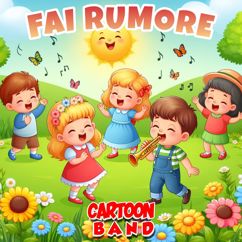 Cartoon Band: Fai Rumore