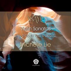 Michelle Lie: Sonata No.2 in A Minor, Op. 27: I. Obsession