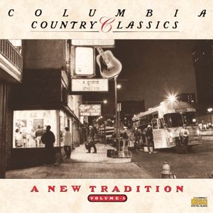 Various Artists: Columbia Country Classics Volume 5:  A New Tradition
