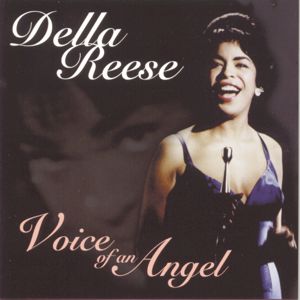 Della Reese: Voice Of An Angel