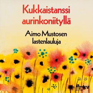Various Artists: Kukkaistanssi aurinkoniityllä