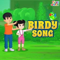 Jjust Kids: Birdy Song