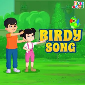 Jjust Kids: Birdy Song