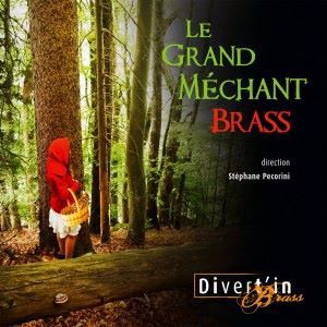 Divert'in Brass & Stéphane Pecorini: Le grand méchant brass