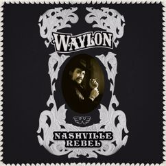 Waylon Jennings: Anita, You're Dreaming