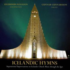Sigurður Flosason, Gunnar Gunnarsson: Icelandic Hymns