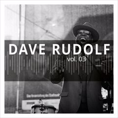 Dave Rudolf: My Lady
