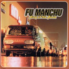 Fu Manchu: Boogie Van (Album Version)