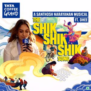 Santhosh Narayanan: Shik Shik Shik