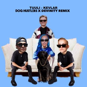 TUULI, DOG HUSTLERS, Devinity: Kevlar (DOG HUSTLERS x Devinity Remix)