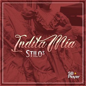 stilo 3: Indita Mía