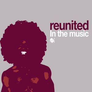 ReUnited: In The Music