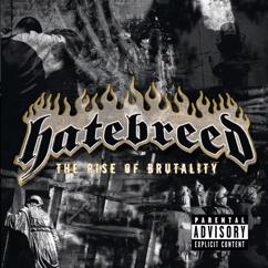 Hatebreed: Confide In No One (Album Version)