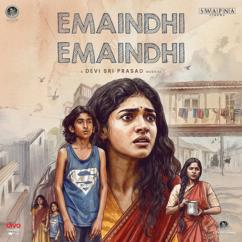 Devi Sri Prasad: Emaindhi Emaindhi (From "Sing Geetham")