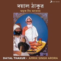 Amrik Singh Arora: Bhajo Lokenath Japo Lokenath