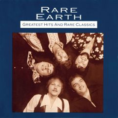 Rare Earth: I Just Want To Celebrate