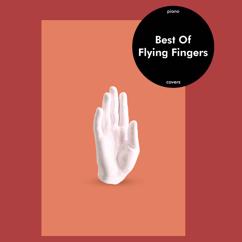 Flying Fingers: Best of Flying Fingers