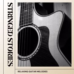 Relaxing Guitar Melodies: Dreamy Strumming