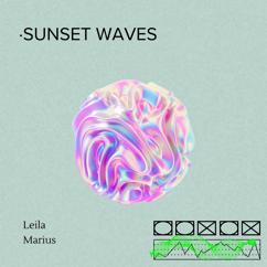 Leila Marius: Sunset Glow