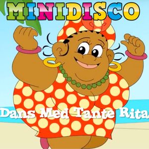 Minidisco: Dans Med Tante Rita