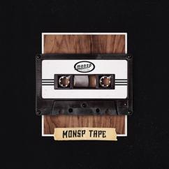 Monsp Tape, Rankkalinna, Tuomas Kauhanen: Monsp Tape, Pt. 3 (feat. Tuomas Kauhanen & Rankkalinna)