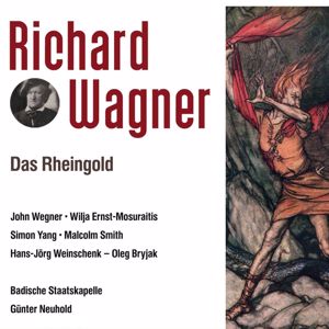 Badische Staatskapelle & Günter Neuhold: Richard Wagner: Das Rheingold