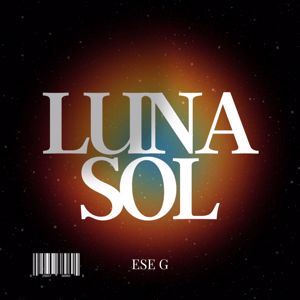 Ese-G: Luna y Sol