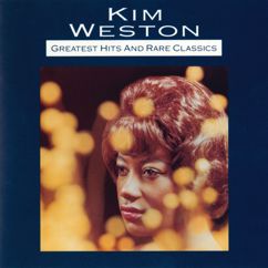 Kim Weston: Love Me All The Way