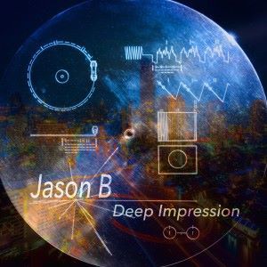 Jason B: Deep Impression