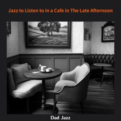 Dad Jazz: A Barista's Preamble