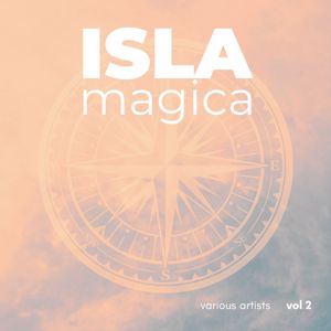 Various Artists: Isla Magica, Vol. 2