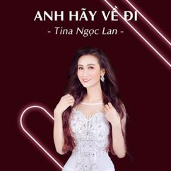 Tina Ngọc Lan: Âm Thầm