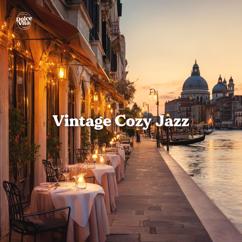Dolce Vita: Vintage Cozy Jazz